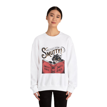 Sweatshirt - 'When Secrets Become Smutty'