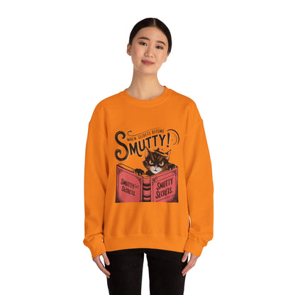 Sweatshirt - 'When Secrets Become Smutty'