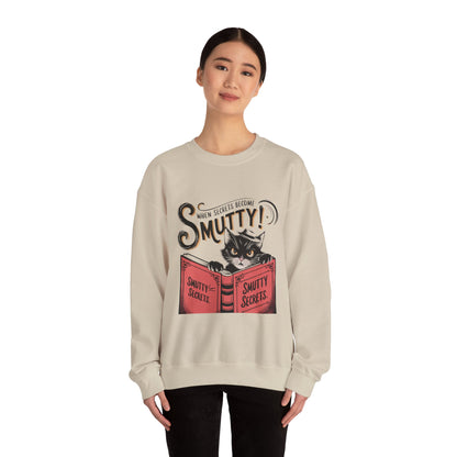 Sweatshirt - 'When Secrets Become Smutty'