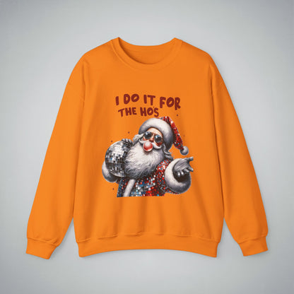 Funny Christmas Unisex Sweatshirt - I do it for the Hos