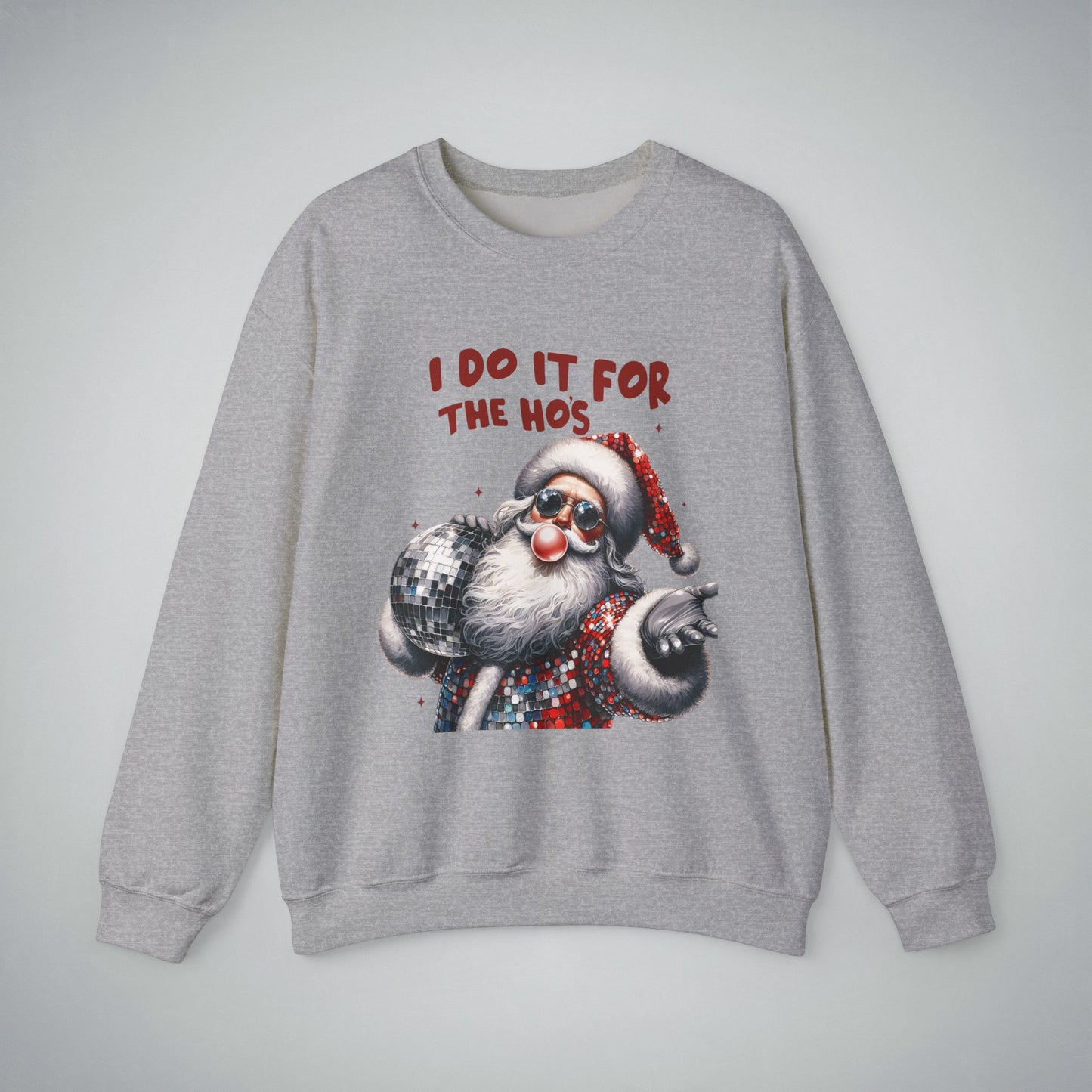 Funny Christmas Unisex Sweatshirt - I do it for the Hos