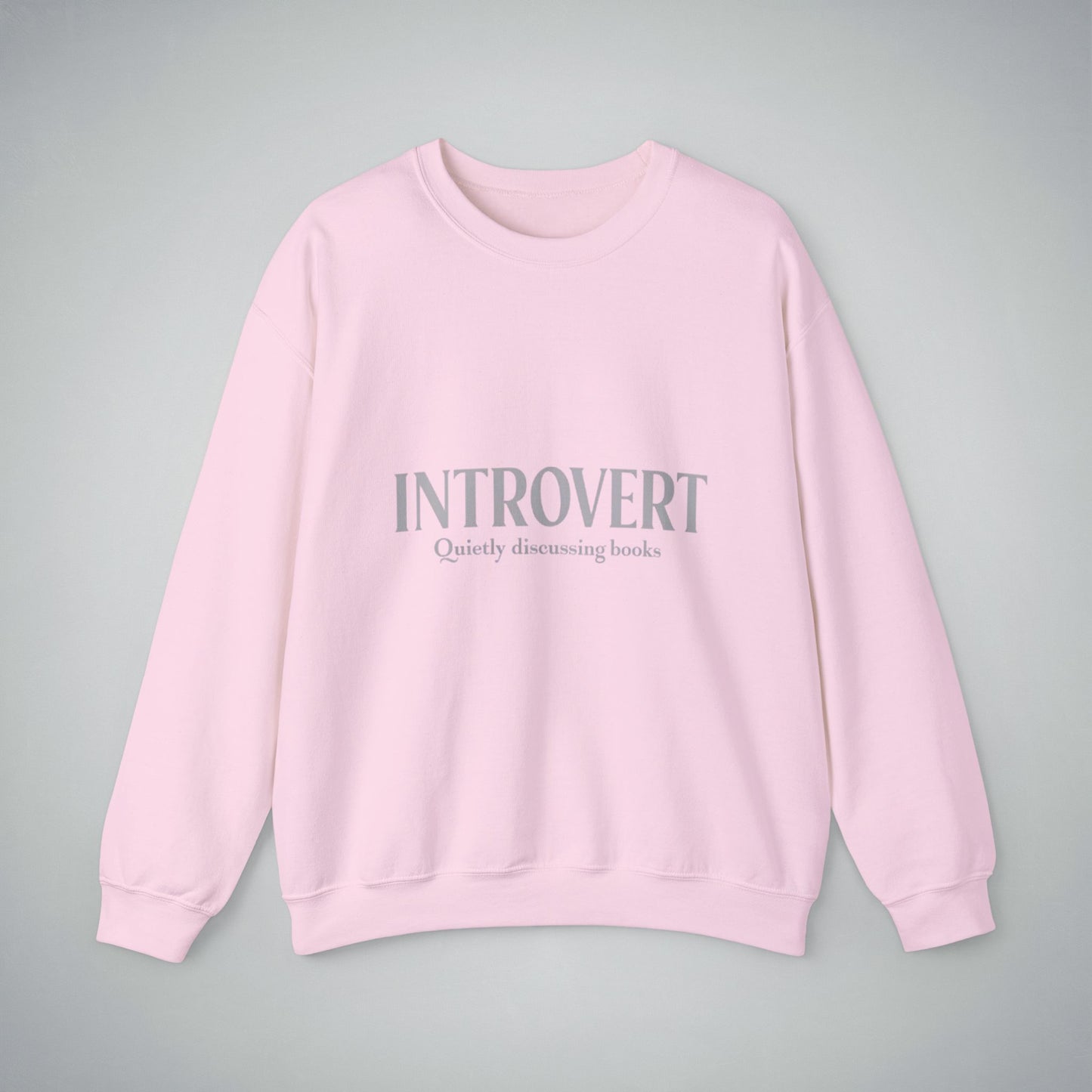 Bookworm Unisex Sweatshirt - Introvert Quietly Discussing Books