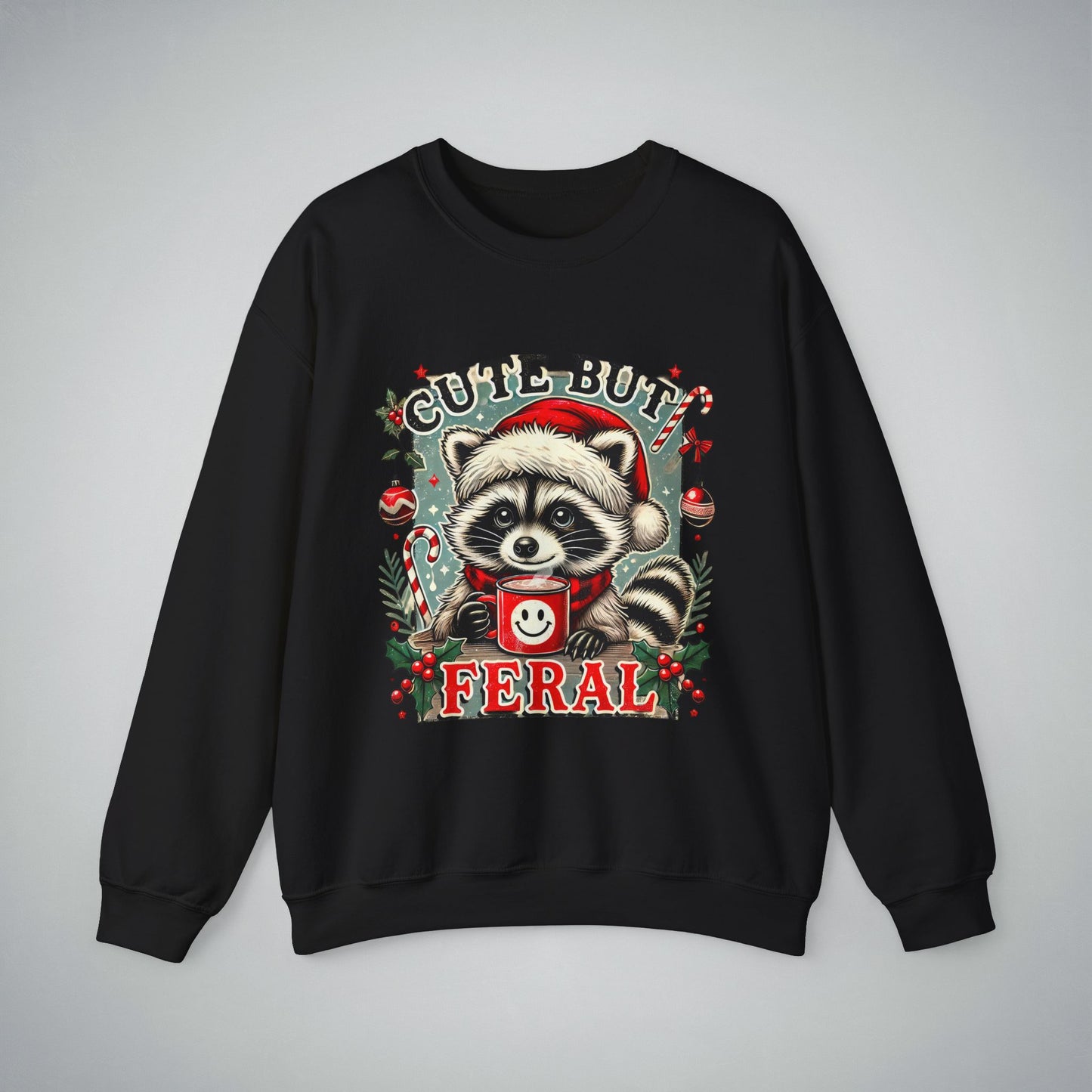 Crewneck Sweatshirt - Cute but Feral Design