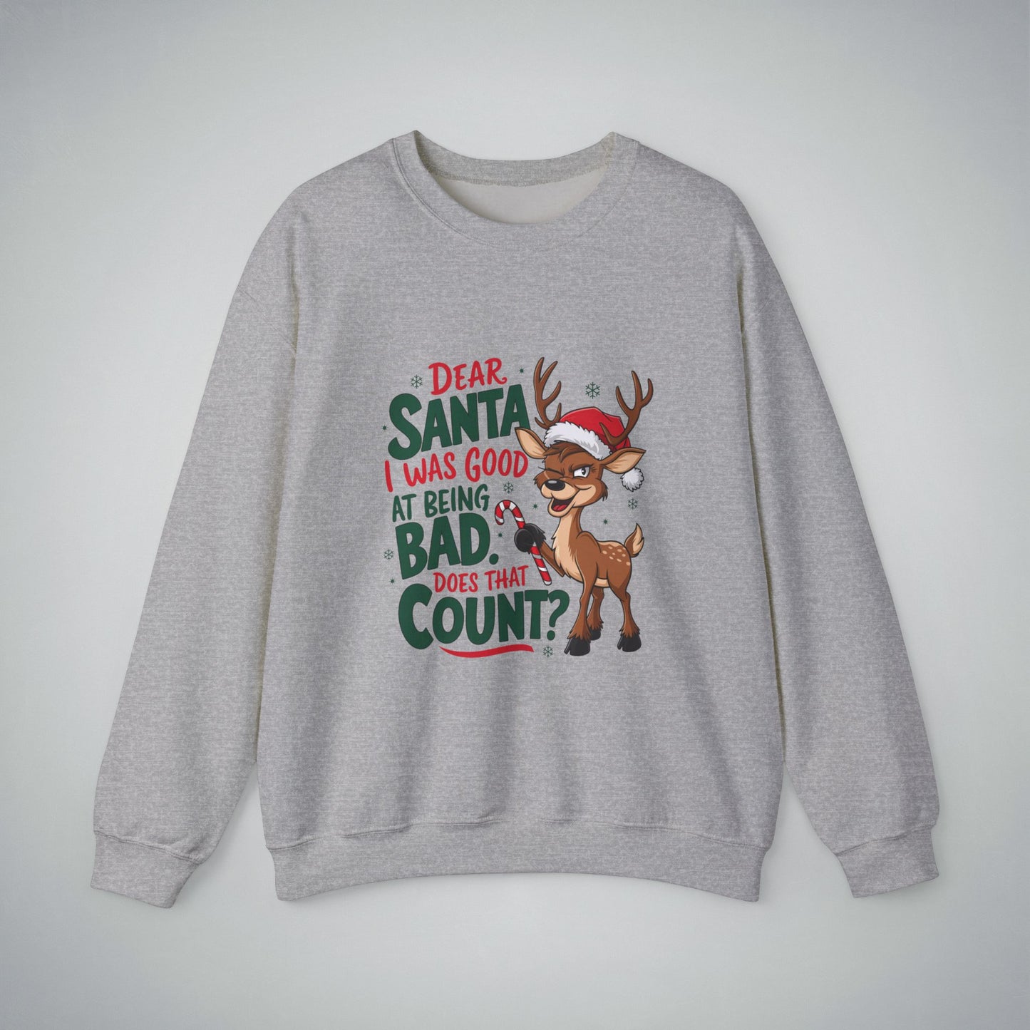 Funny Christmas Unisex Crewneck Sweatshirt - 'Dear Santa I Was Good at Being Bad' Design